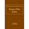 Perquimans County, North Carolina Estate Files Index