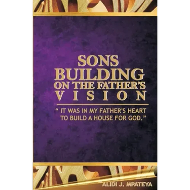 Sons building on the father's vision