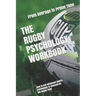 The Rugby Psychology Workbook: How to Use Advanced Sports Psychology to Succeed on the Rugby Field