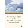 The Penguin Book of the Modern American Short Story