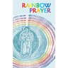 Rainbow Prayer