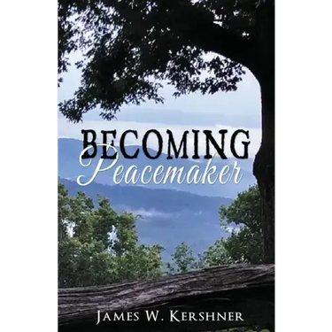 Becoming Peacemaker: A Spiritual Memoir