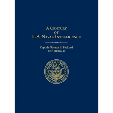 A Century of U.S. Naval Intelligence