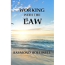 Working With the Law