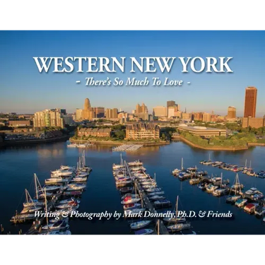 Western New York - There's so much to love: There's So Much To Love