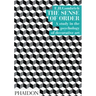 The Sense of Order: A Study in the Psychology of Decorative Art