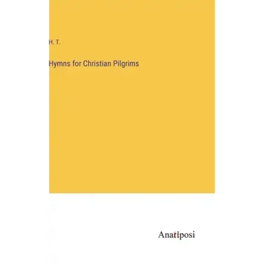Hymns for Christian Pilgrims