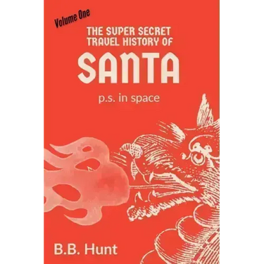 The Super Secret Travel History of Santa P.S. In Space