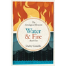 Water and Fire: The Astrological Elements Book 1