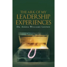 The Ark of My Leadership Experiences