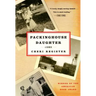 Packinghouse Daughter: A Memoir
