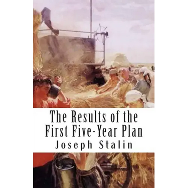 The Results of the First Five-Year Plan