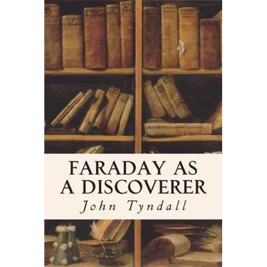 Faraday as a Discoverer