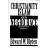 Christianity, Islam and the Negro Race
