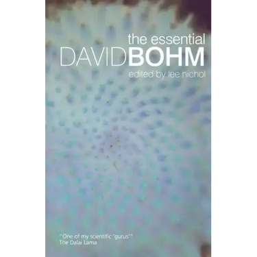 The Essential David Bohm