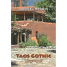 Taos Gothic: A Fernando Lopez Santa Fe Mystery, New and Revised Edition