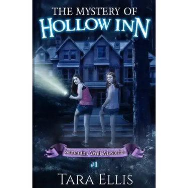 The Mystery Of Hollow Inn: Samantha Wolf Mystery Series #1