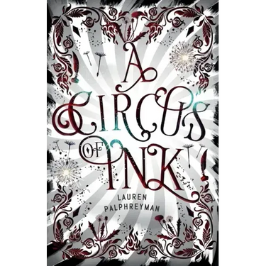 A Circus of Ink