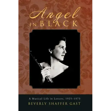 Angel in Black: A Musical Life in Letters, 1925-1973