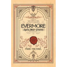 Evermore and Other Poems
