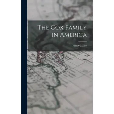 The Cox Family in America