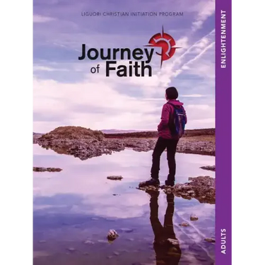 Journey of Faith Adults, Enlightenment