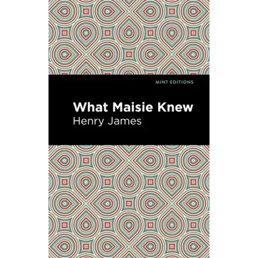 What Maisie Knew