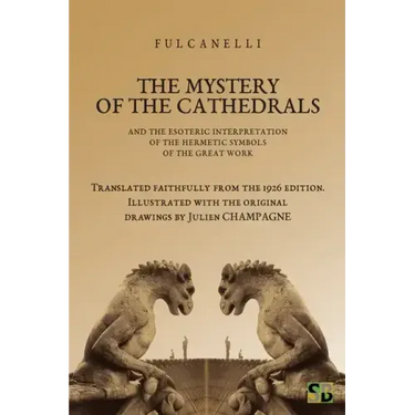The Mystery of the Cathedrals