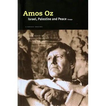Israel, Palestine and Peace: Essays