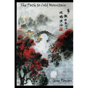 The Path to Cold Mountain: An American-Irish-Chinese-Philosophical-Romance-Murder Mystery