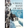 A Small Band of Men