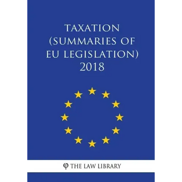 Taxation (Summaries of EU Legislation) 2018