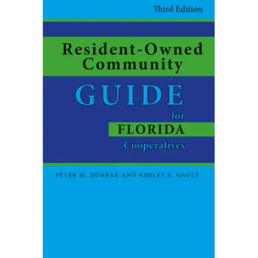 Resident-Owned Community Guide for Florida Cooperatives