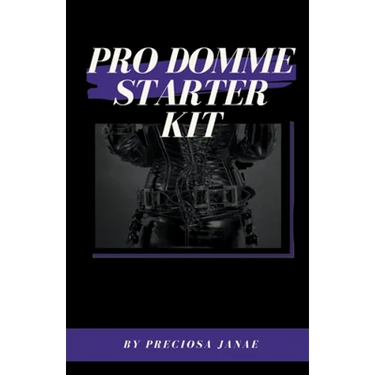 Pro Domme Starter Kit
