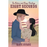Eight Seconds