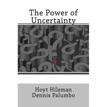 The Power of Uncertainty