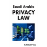 Saudi Arabia Privacy Law