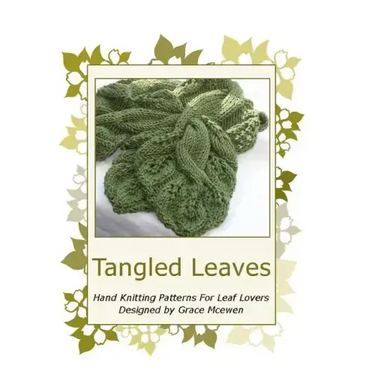 Tangled Leaves: Hand Knitting Patterns For Leaf Lovers