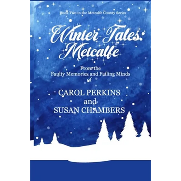Winter Tales: Metcalfe