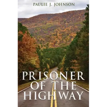 Prisoner of the Highway