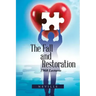 The Fall and Restoration: 1968 Lectures