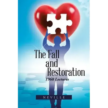 The Fall and Restoration: 1968 Lectures