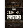 Havelock Ellis Collection - The Criminal - Illustrated