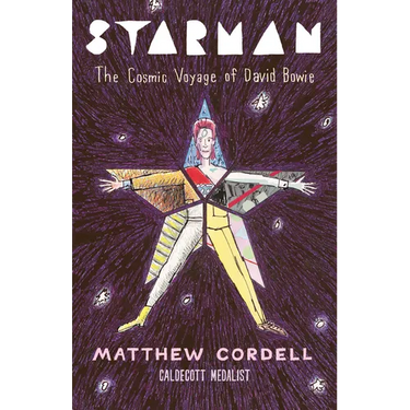 Starman: The Cosmic Voyage of David Bowie