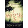 A Necessary Act