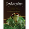 Cockroaches: Ecology, Behavior, and Natural History