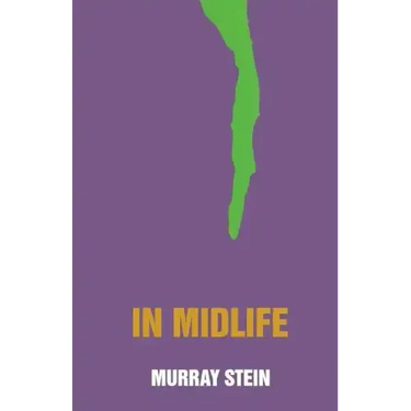 In Midlife: A Jungian Perspective