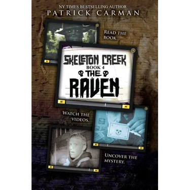 Skeleton Creek #4: The Raven