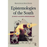 Epistemologies of the South: Justice Against Epistemicide