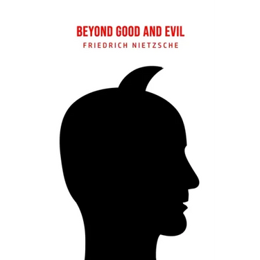 Beyond Good and Evil